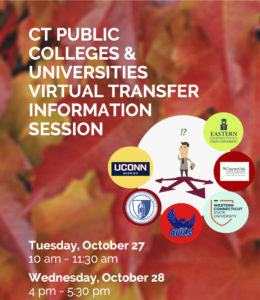 A flyer for the CT Public Colleges and Universities Virtual Transfer Information Session hosted October 27 and 28
