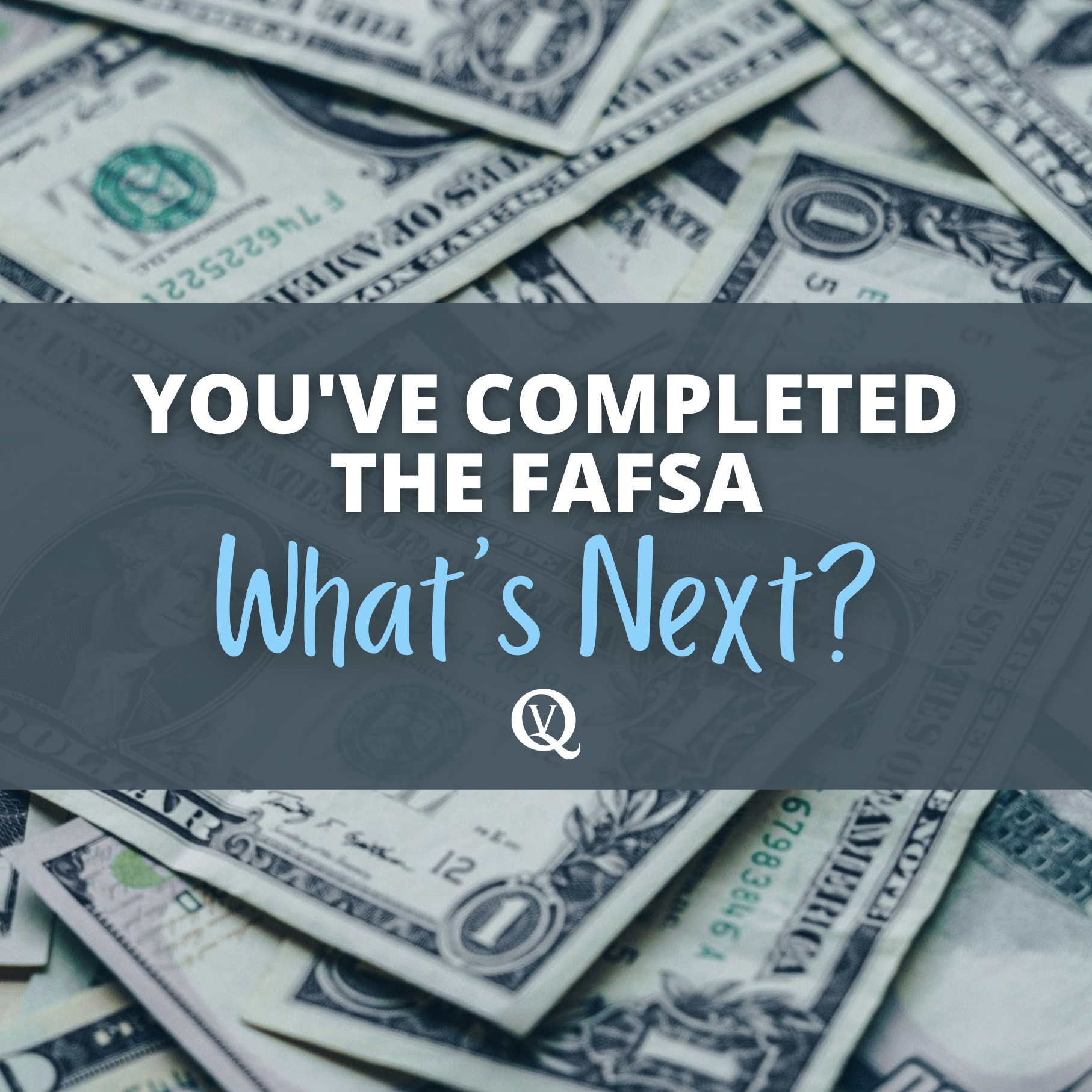 FAFSA What's Next?